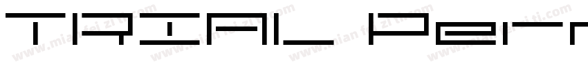 TRIAL Permanent Wave字体转换